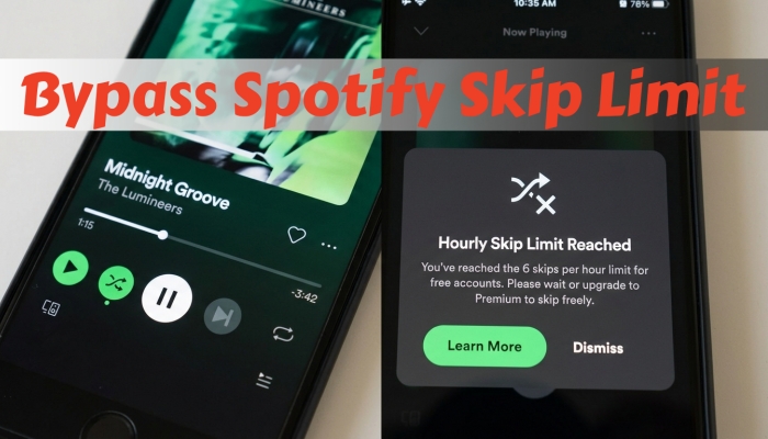 bypass spotify skip limit