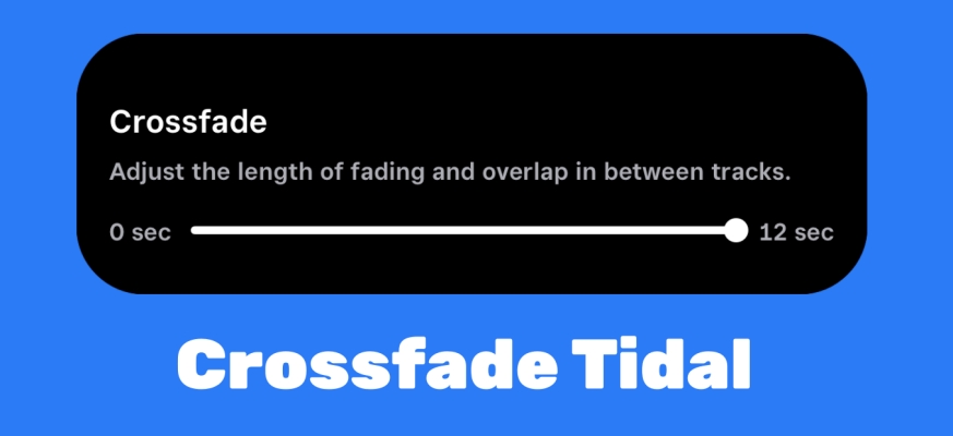 tidal crossfade