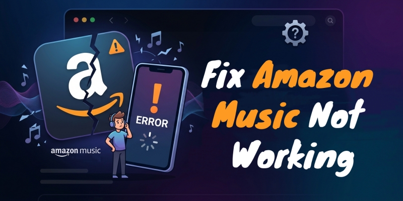 fix amazon music not working