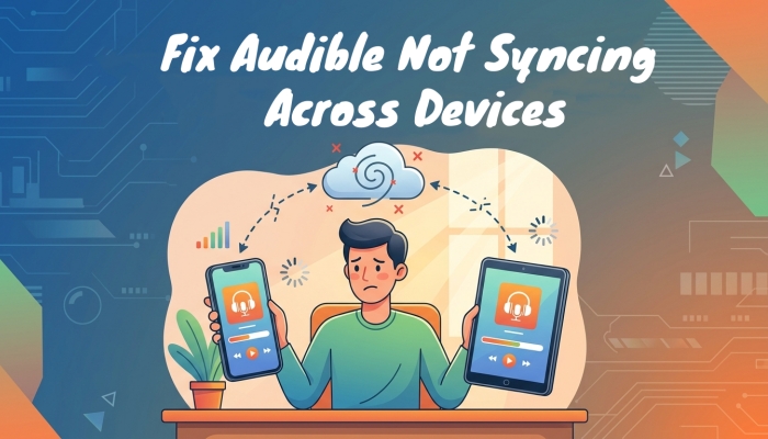 fix audible not syncing across devices