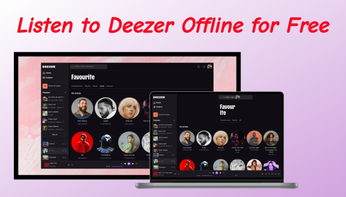 listen to deezer offline