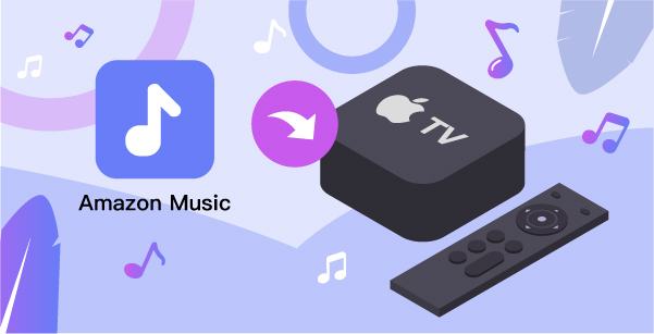 play amazon music on apple tv