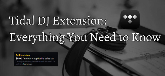 tidal dj extension