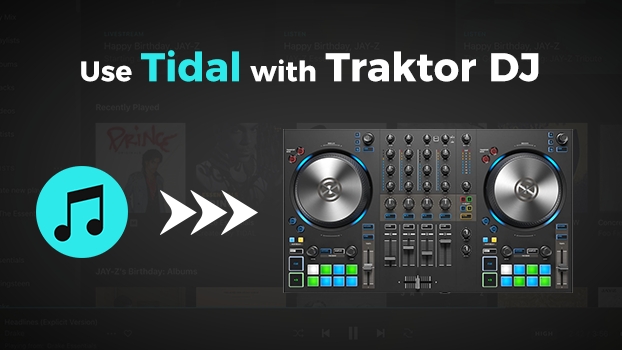 use tidal with traktor dj